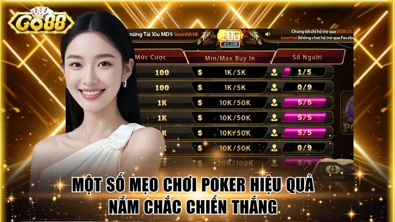 Một số mẹo chơi poker hiệu quả nắm chắc chiến thắng